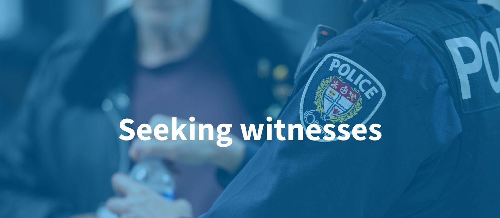 Seeking witnesses